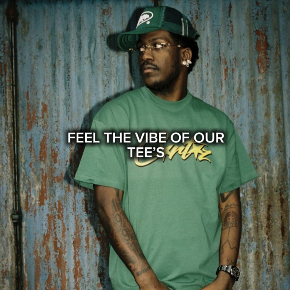 FEEL THE VIBE OF OUR TEE'S