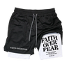 Cernith™ Faith Over Fear Shorts
